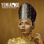 Woman Of Steel by Yemi Alade Full Album Download