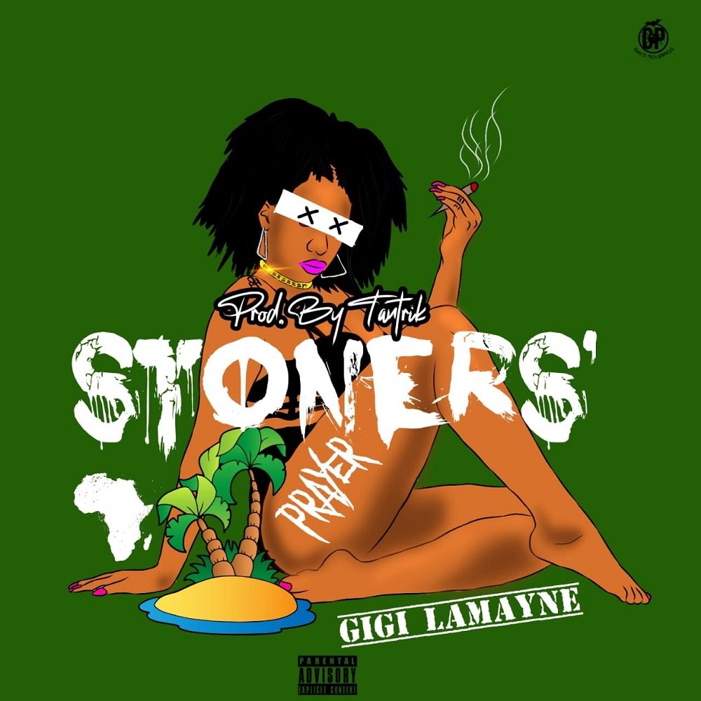 gigi lamayne stoners prayer mp3 download