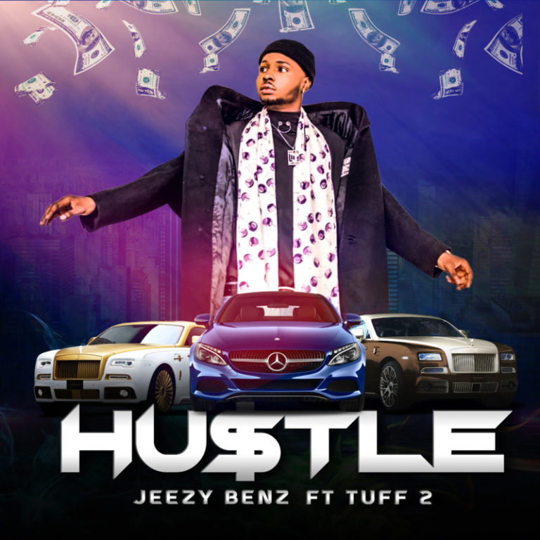Jeezy Benz ft Tuff 2 – Hustle