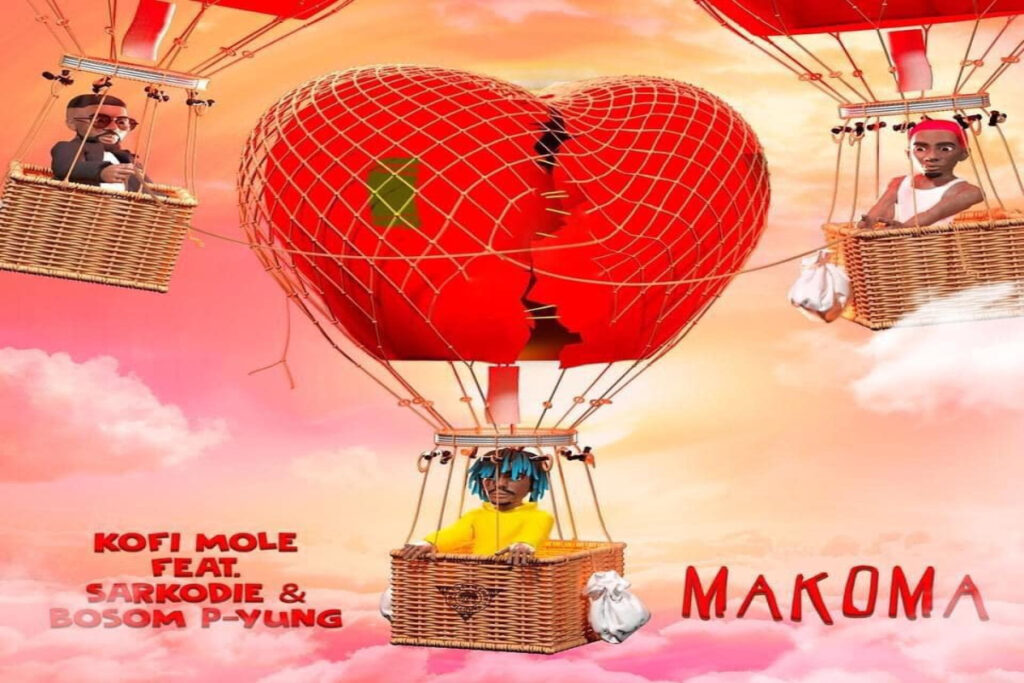 Kofi Mole – Makoma ft. Sarkodie Bosom P Yung