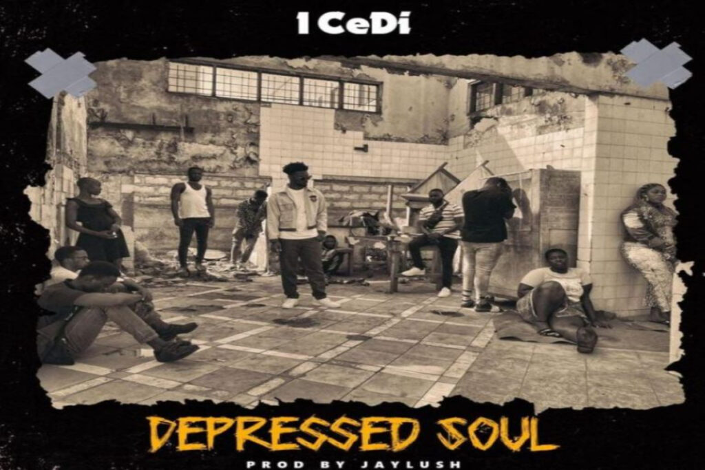 1 CeDi – Depressed Soul