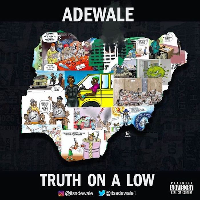 Adewale – Truth On A Low