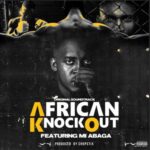 African Knockout ft. M.I Abaga – African Knockout