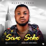Aloba Fresh – Soro Soke