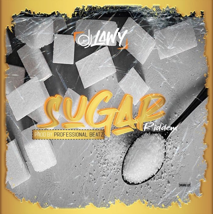 FREE BEAT DJ Lawy – Sugar Instrumental