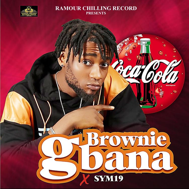 Brownie – “Gbana” ft. Sym19