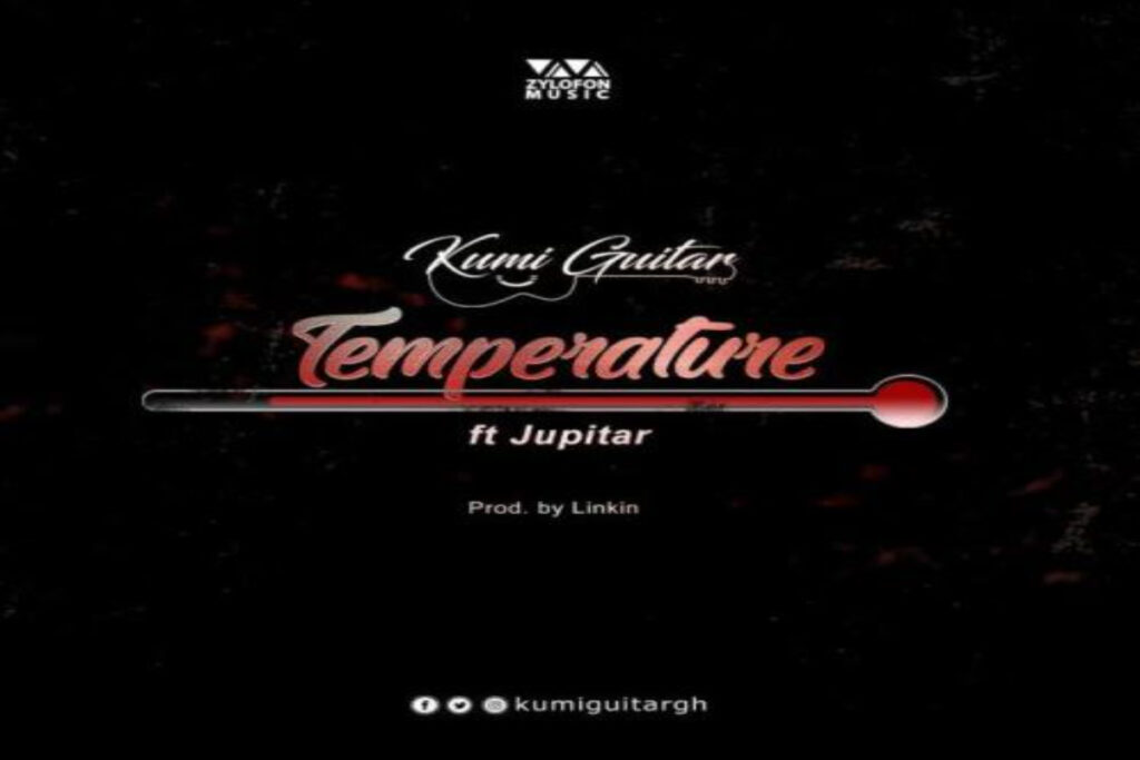 Kumi Guitar – Temperature ft Jupitar