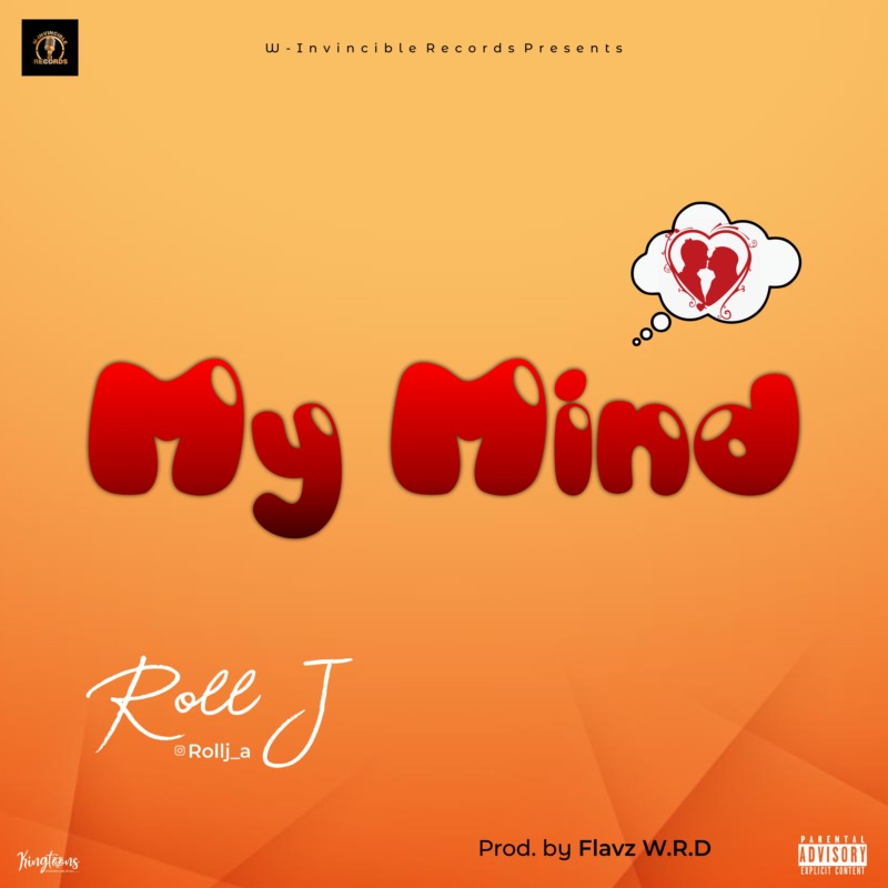 Roll J – My Mind