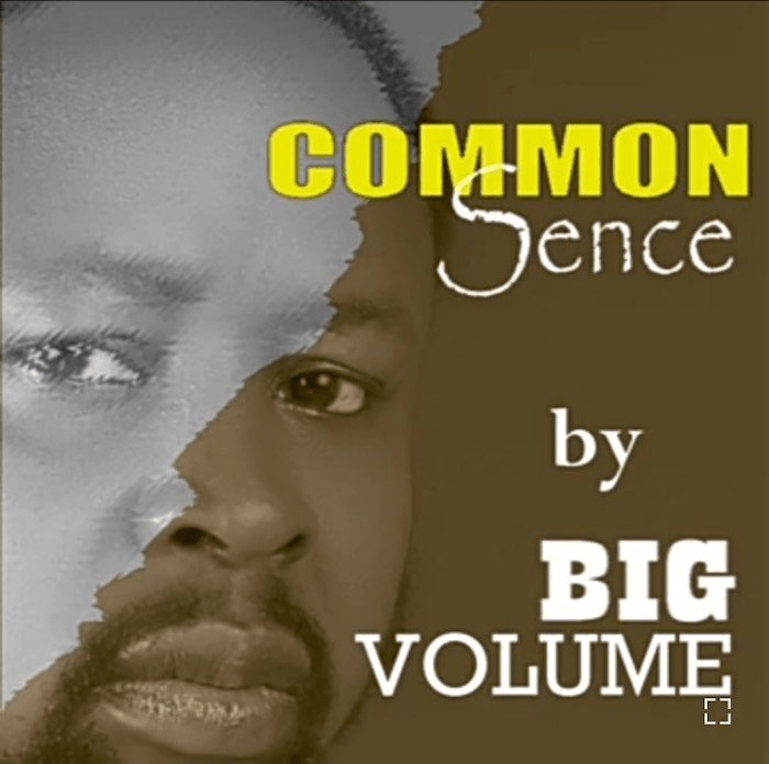 Big Volume – Common Sense