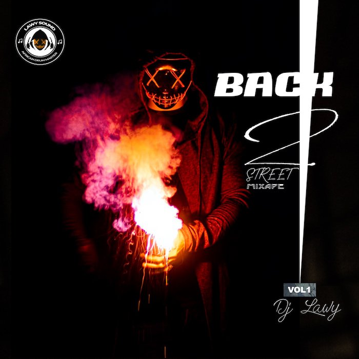DJ Lawy – Back 2 Street Mix Vol.1
