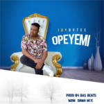 Jaybytee – Opeyemi