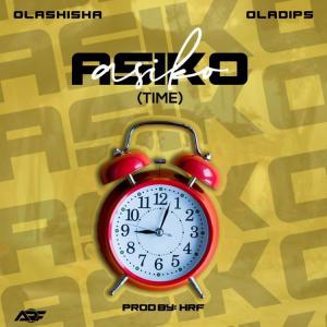 Olashisha ft Oladips – Asiko