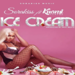 Sorakiss ft Kuami Eugene – Ice Cream 1