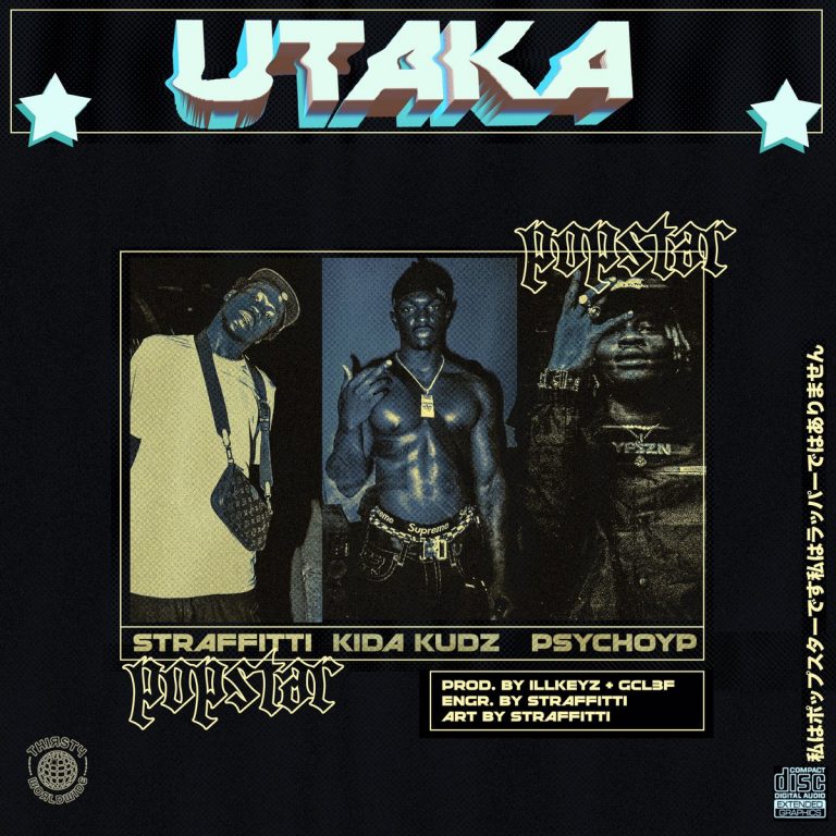 Straffitti ft Kida Kudz PsychoYP – Utaka