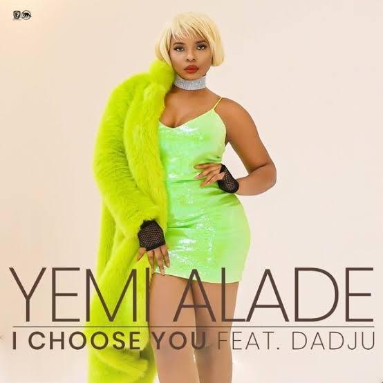 Yemi Alade ft Dadju – I Choose You