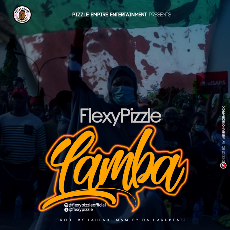 FlexyPizzle – Lamba (Mp3 Download)