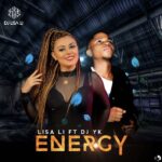 DJ Lisali Ft. DJ YK Energy Mp3 Download