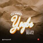 DJ Maff ft. Professional Beatz Yogbe Mp3 Download