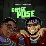 DanDizzy Denge Pose ft. Bad Boy Timz Mp3 Download