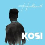 Humblesmith Kosi Mp3 Download