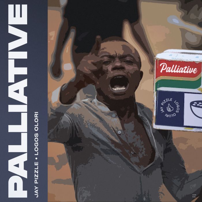 Jay Pizzle x Logos Olori – Palliative Mp3 Download