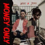 Moec ft Jeriq Money Mp3 Download
