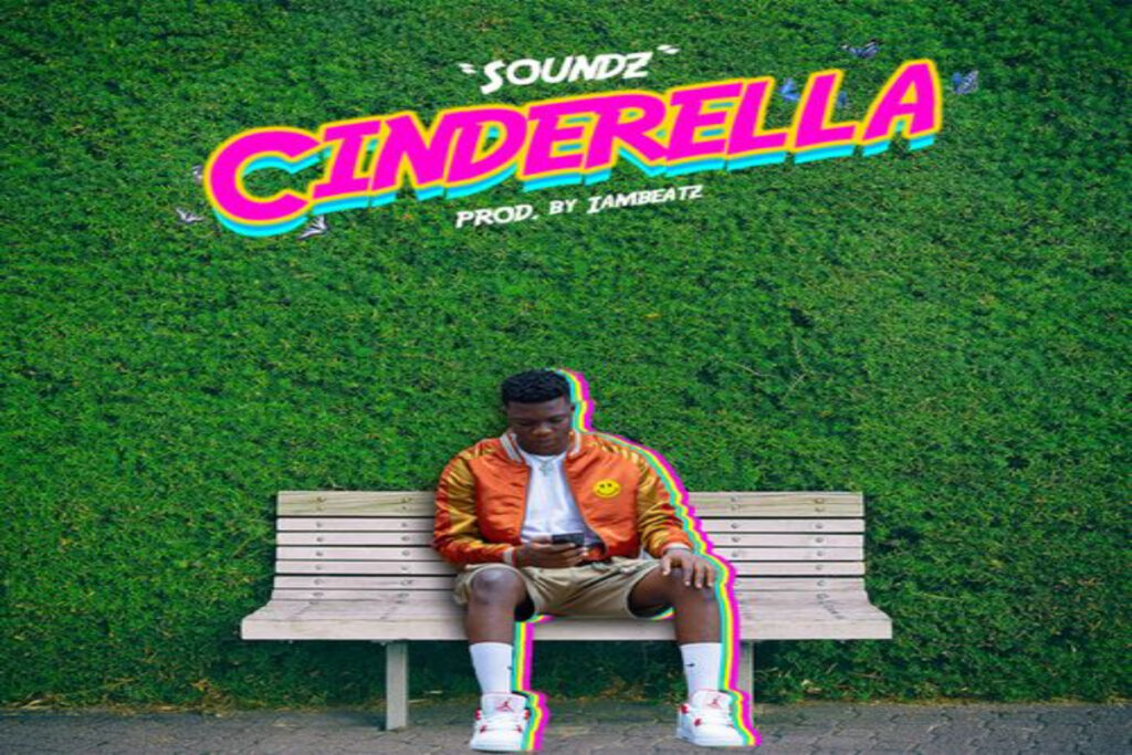 Soundz Cinderella Mp3 Download