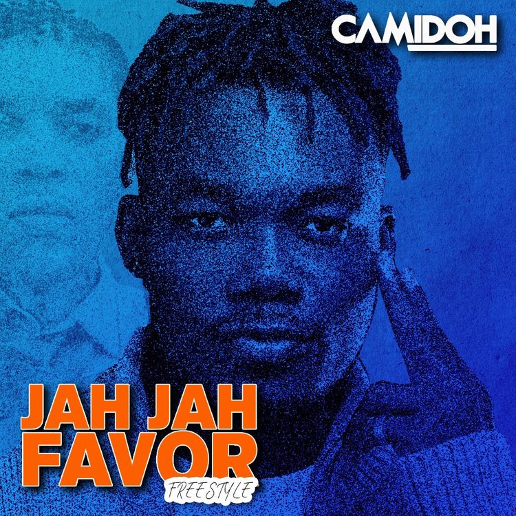 Camidoh – Jah Jah Favor Freestyle