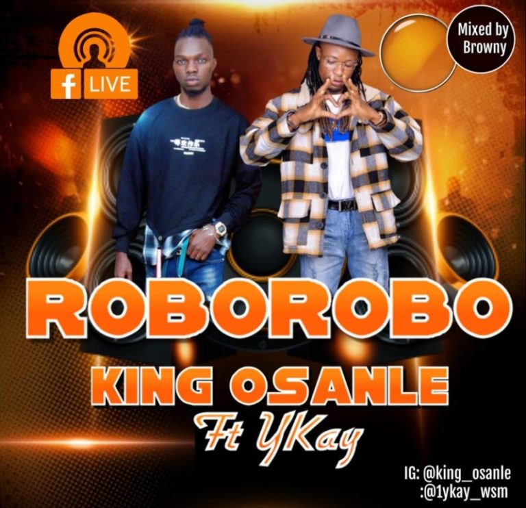 King Osanle – Roborobo ft. Ykay