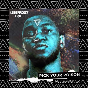 Nitefreak Pick Your Poison Mp3 Download