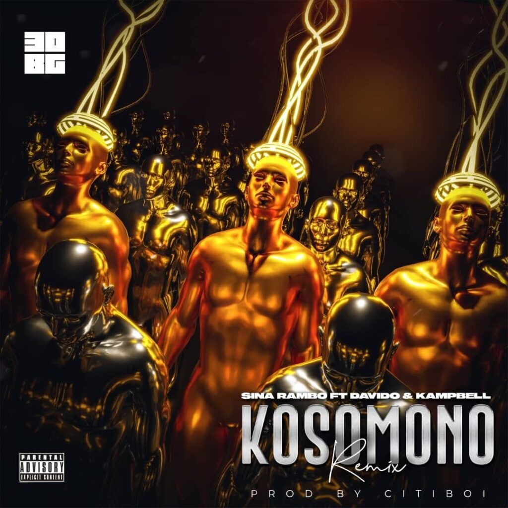 Sina Rambo Kosomono Remix Ft. Davido Kampbell Mp3 Download