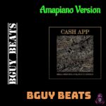 Bella Shmurda ft Zlatan CashApp Amapiano Version Mp3 Download