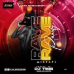 DJ Tims – Rave Party Mix