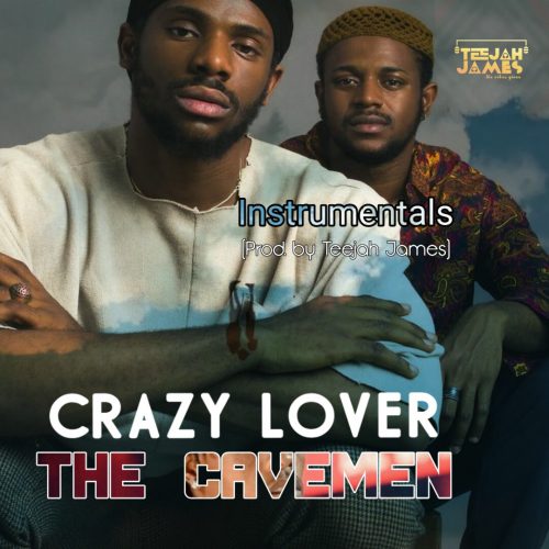 Instrumental The CaveMen Crazy Lover Instrumental Download
