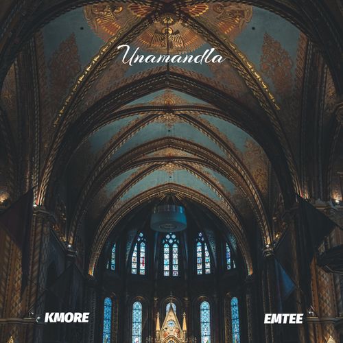 KMore ft Emtee – Unamandla