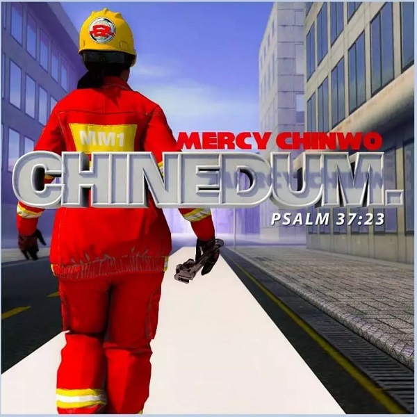 Mercy Chinwo Chinedum Mp3 Download