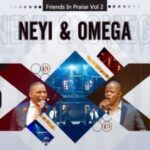 Neyi Zimu Omega Khunou Worthy Friends In Praise