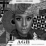 Zoro ft. Oxlade – African Girl Bad Instrumental