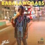 Babs - On My Shit ft Buju