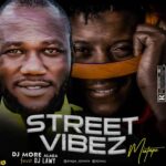 Dj Lawy Ft Dj More Alaga Street Vibez Mixtape 2021 Mp3 Download