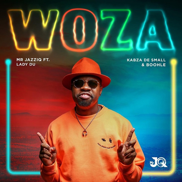 Mr JazziQ Woza ft. Kabza De Small, Lady Du, Boohle Mp3 Download