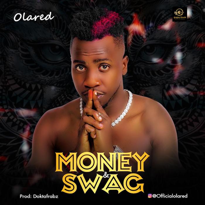 Olared – Money Swag