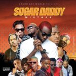 DJ Baddo – Sugar Daddy Mix