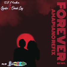 DJ Medna ,Gyakie ft. Omah Lay,Forever Amapiano Refix mp3 download
