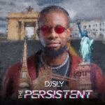DJ Sly The Persistent Album 1 1