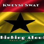 Kweysi Swat Thinking Aloud