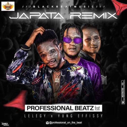 Professional Beat x Yung Effizzy x Legely – Japata Remix