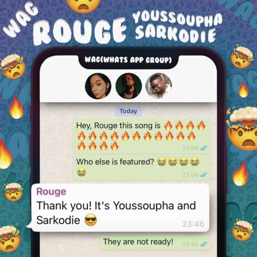 Rouge WAG Ft Sarkodie Yousspupha