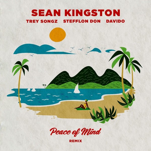 Sean Kingston Peace Of Mind Remix ft. Davido Stefflon Don Trey Songz mp3 download