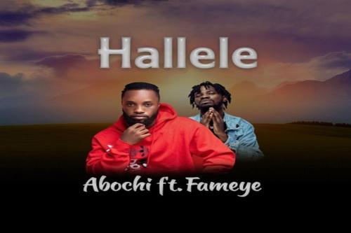 Abochi Hallele Ft. Fameye Mp3 Download